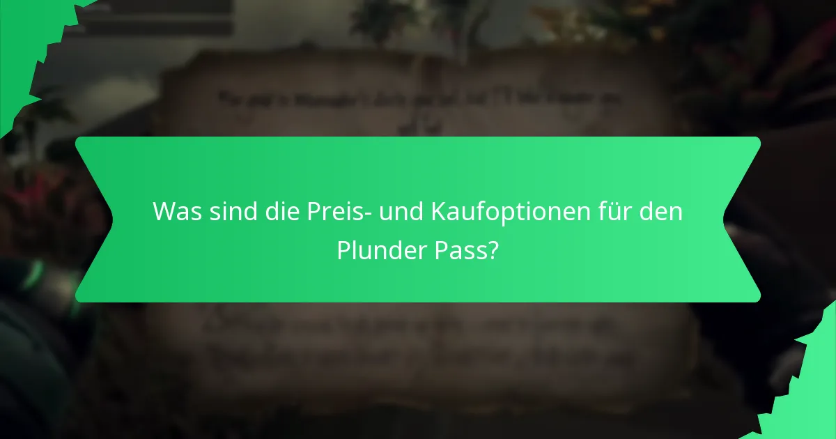 Welche einlösbaren Gegenstände sind über den Plunder Pass verfügbar?