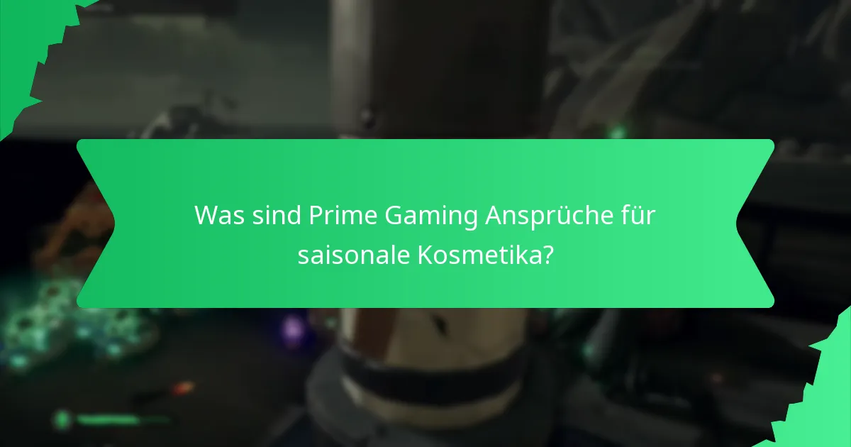 Wie wirkt sich die begrenzte Verfügbarkeit auf Prime Gaming Ansprüche aus?