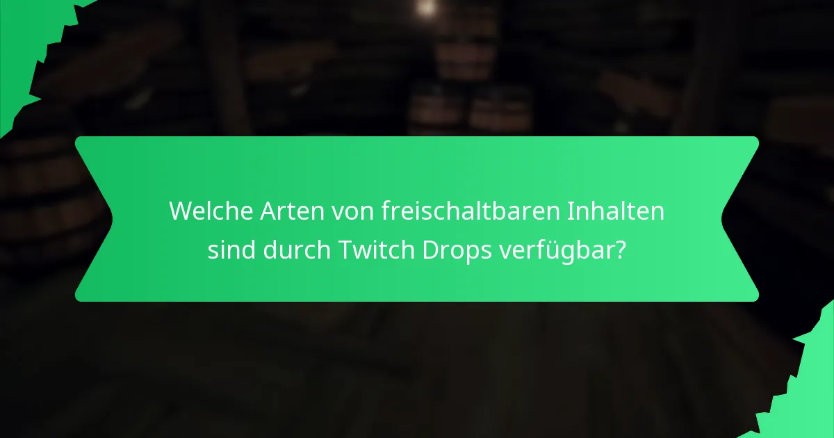 Wann finden Twitch Drops-Events statt?