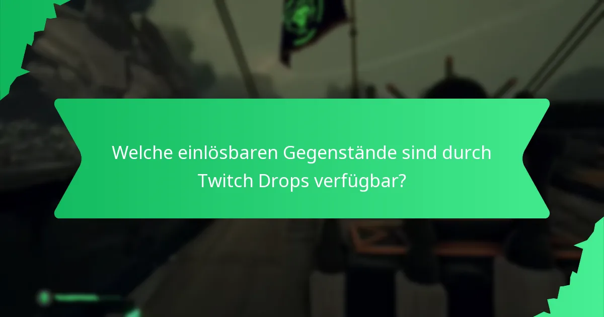 Wie fordere ich meine Twitch Drops an?