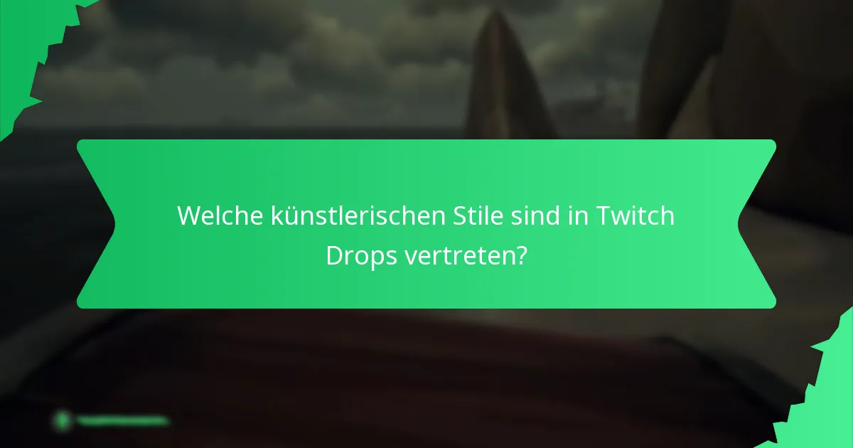 Wie können Benutzer ihre Twitch Drops anpassen?
