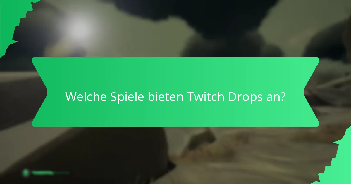 Was sind die potenziellen Fallstricke der Teilnahme an Twitch Drops?