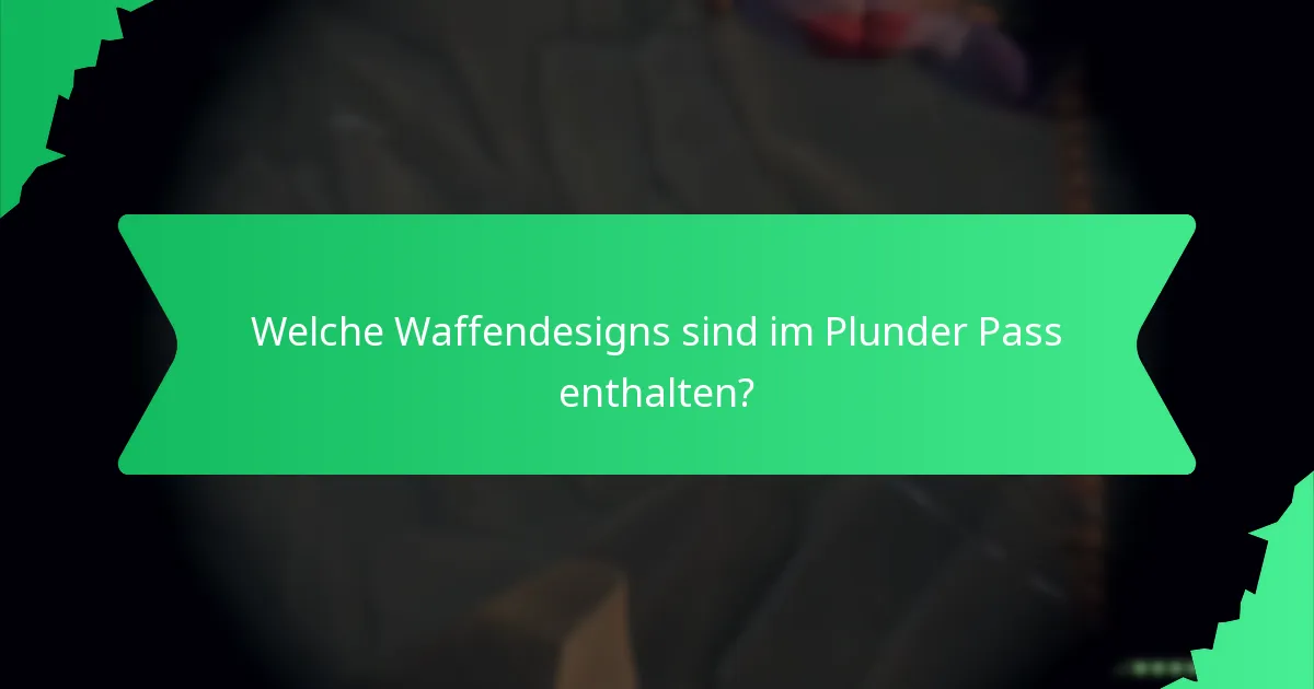 Welche Schiffs-Cosmetics sind Teil des Plunder Pass?