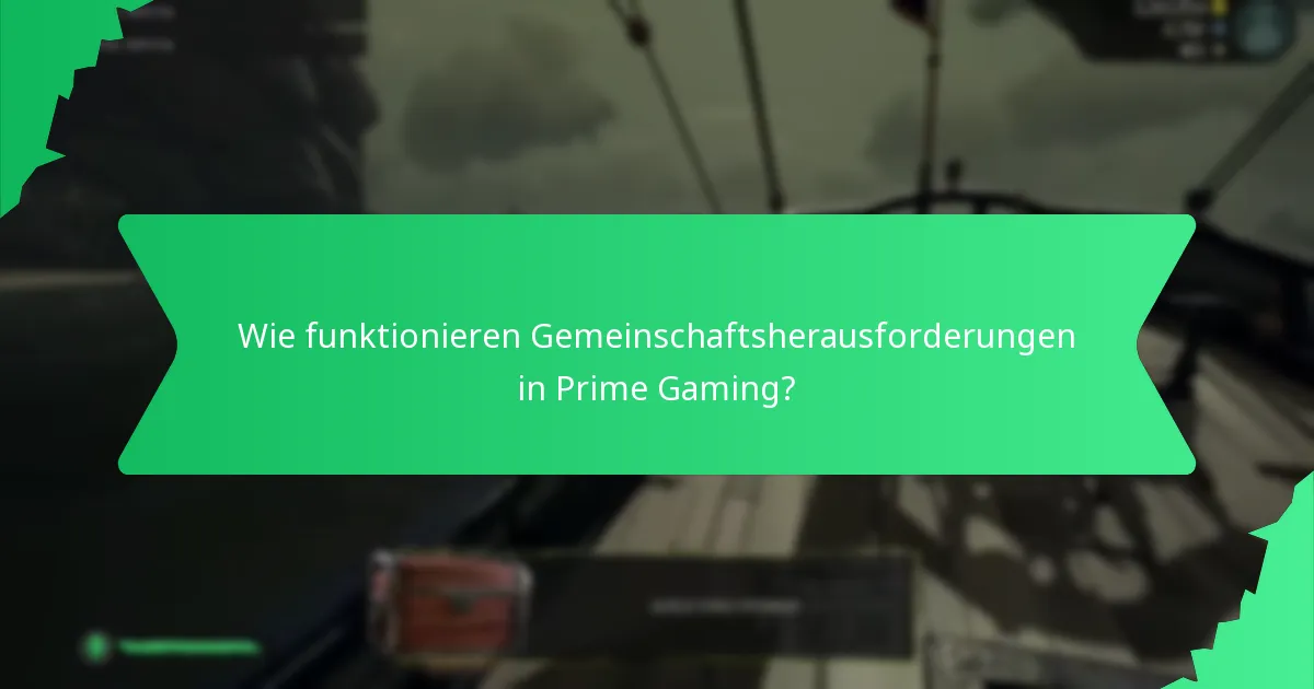 Wie nehmen Sie an Prime Gaming-Events teil und beanspruchen Belohnungen?