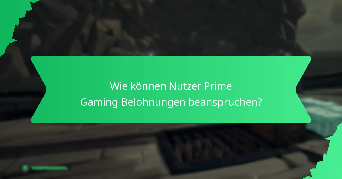 Welche häufigen Fragen haben Nutzer zu Prime Gaming?